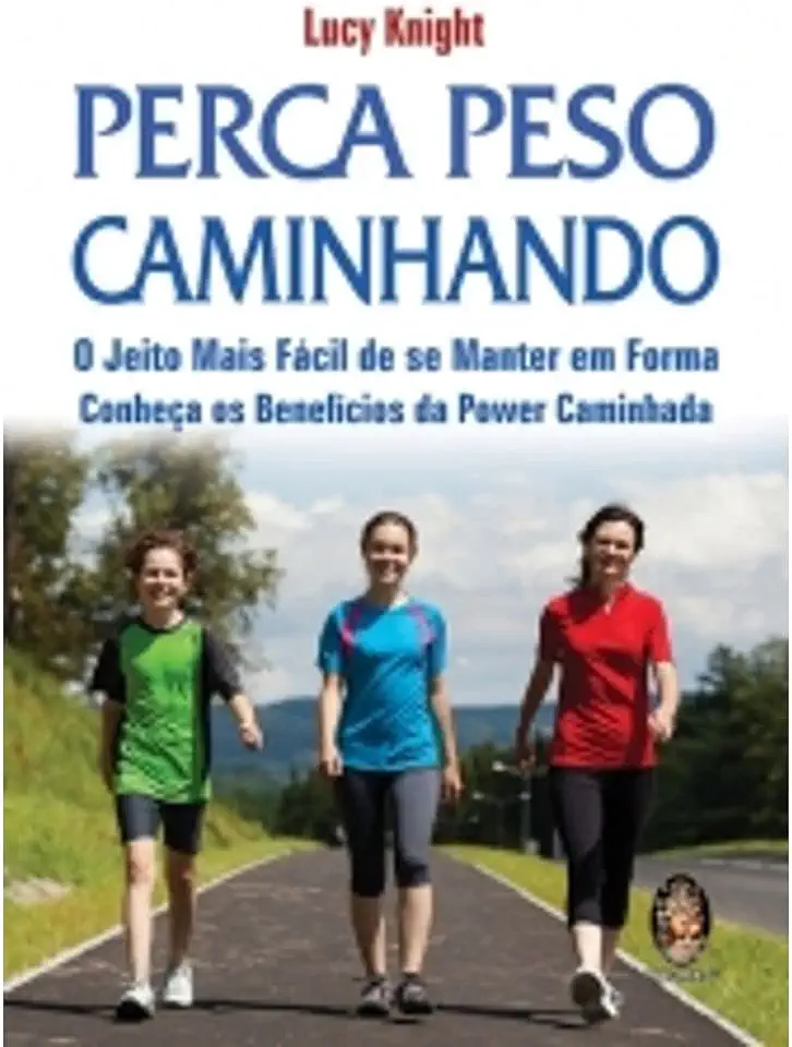 Capa do Livro Perca Peso Caminhando - Lucy Knight