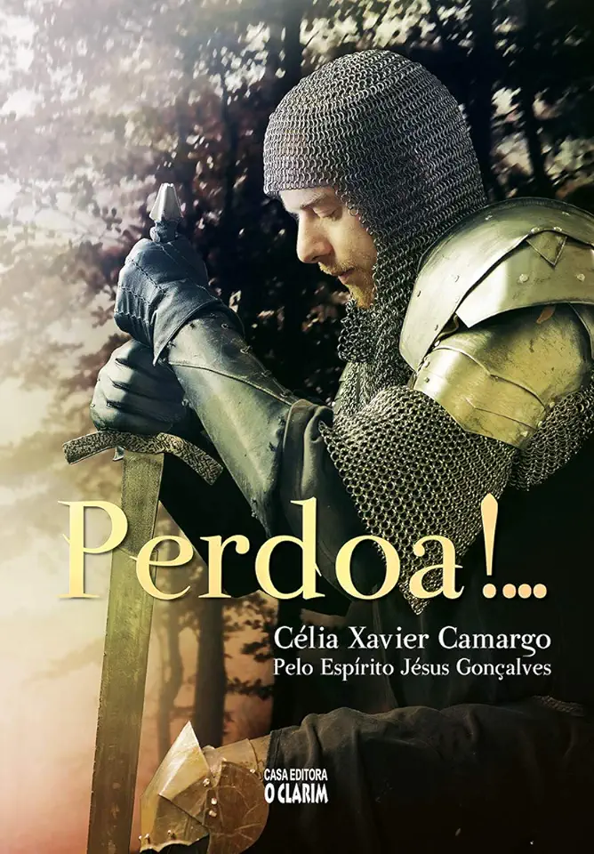 Capa do Livro Perdoa!... - Célia Xavier Camargo