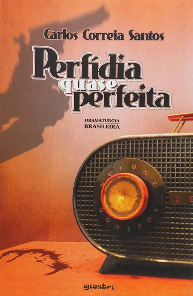 Capa do Livro Perfídia Quase Perfeita - Carlos Correia Santos