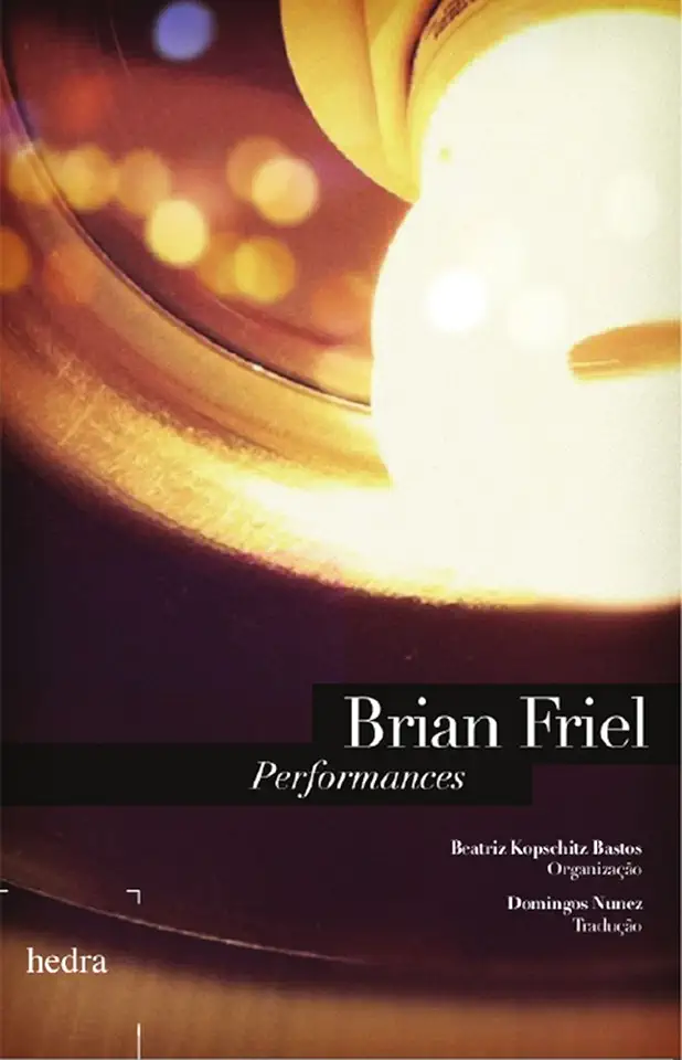 Capa do Livro Performances - Brian Friel