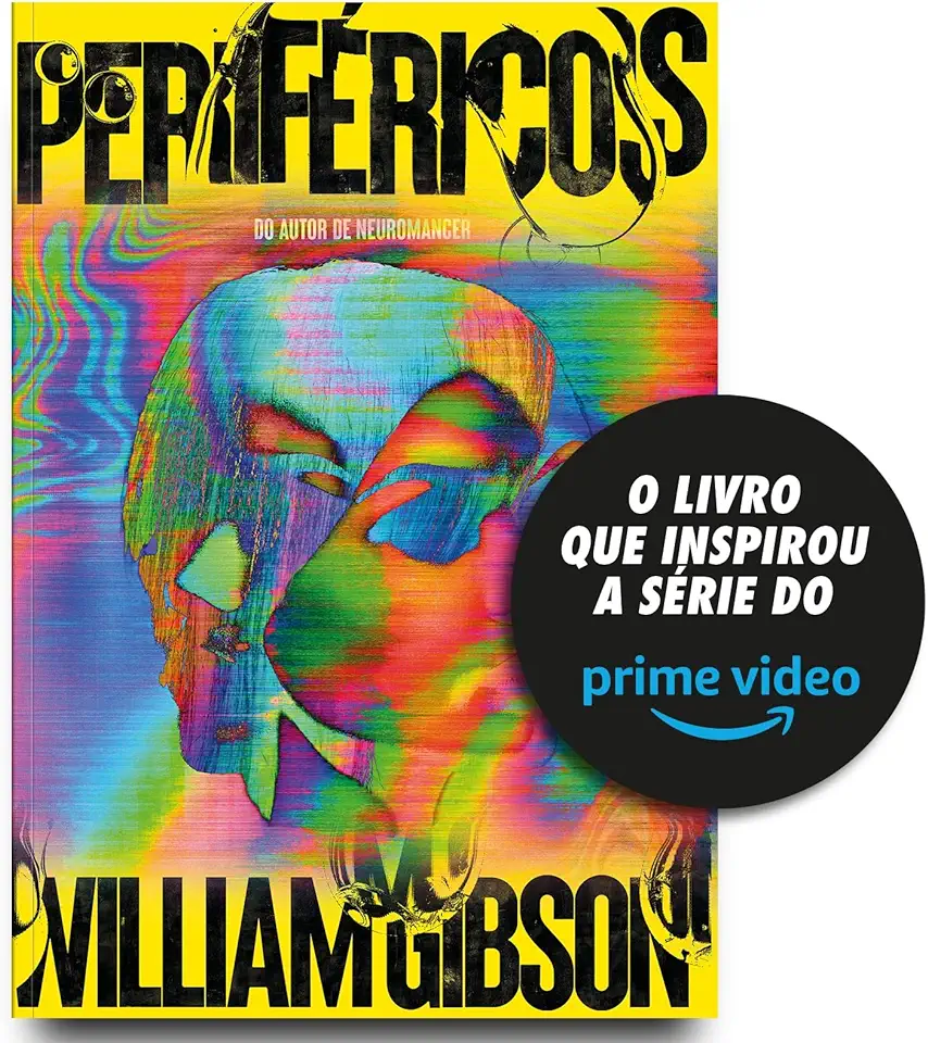 Capa do Livro Periféricos - Gibson, William