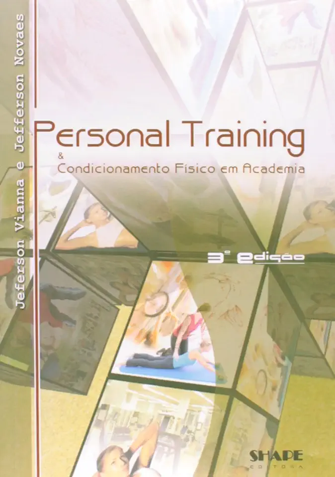 Capa do Livro Personal Training e Condicionamento Fisico Em Academia - Jefferson S. Novaes / Jeferson M. Vianna