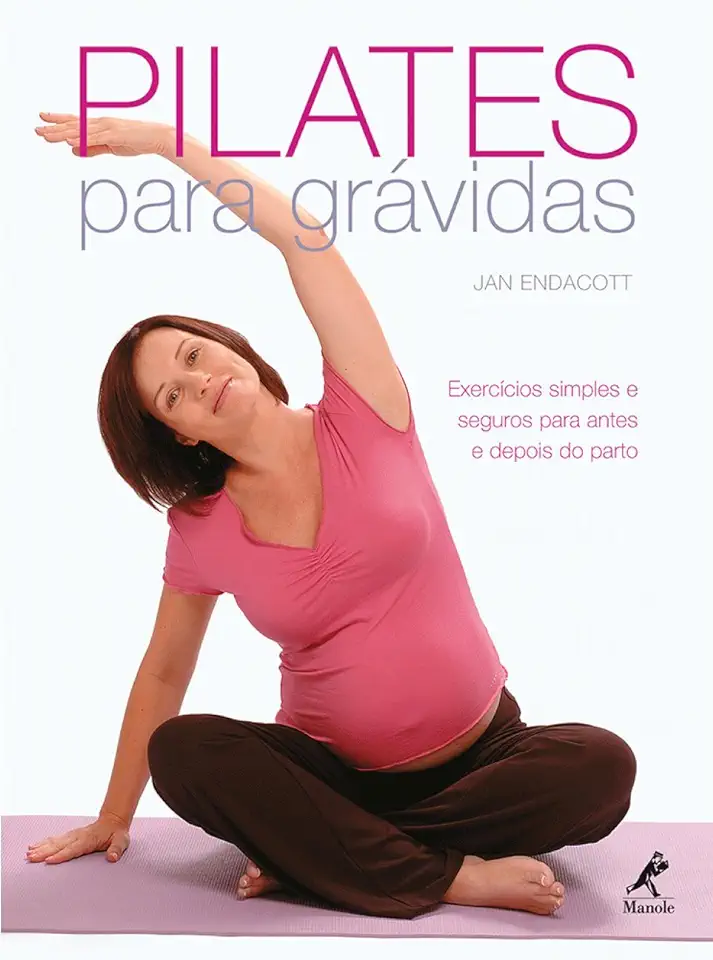 Capa do Livro Pilates Para Grávidas - Jan Endacott