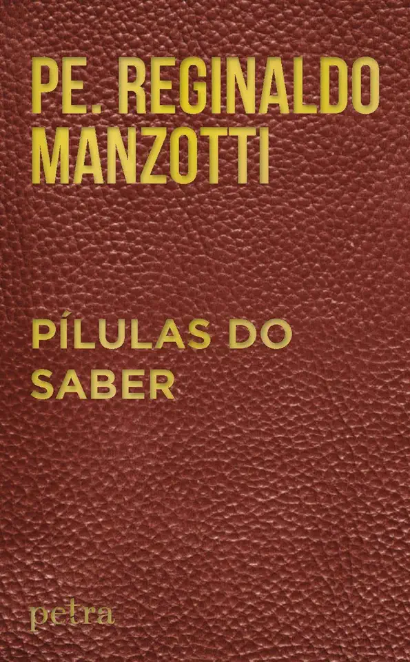 Capa do Livro Pílulas do saber - Manzotti, Reginaldo