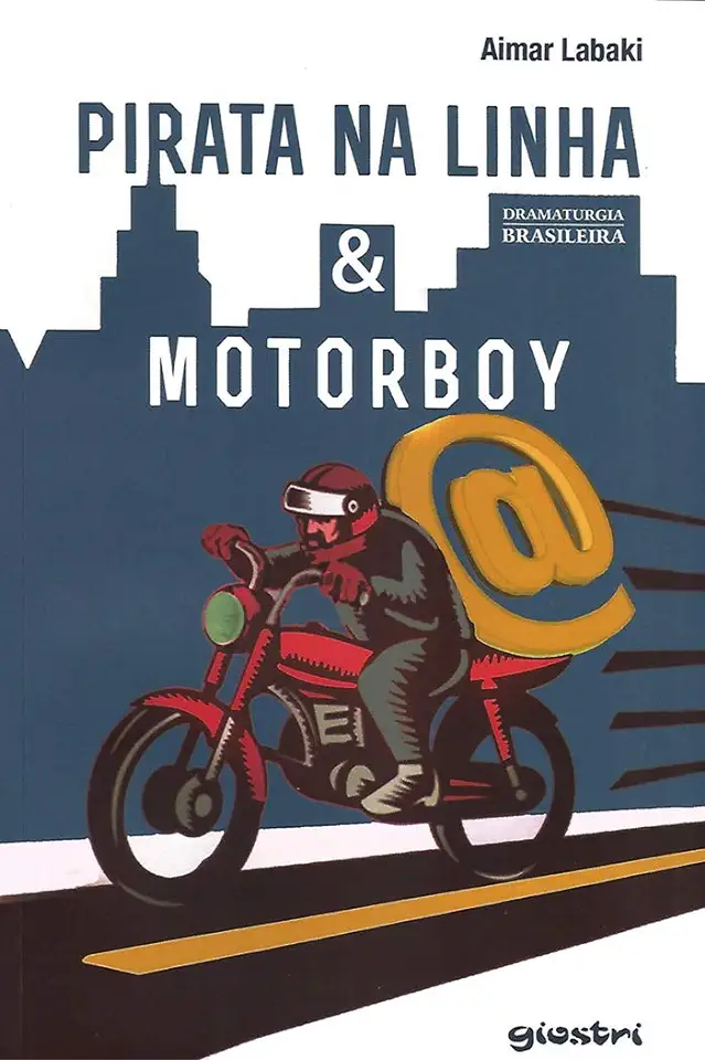 Capa do Livro Pirata na Linha & Motorboy - Aimar Labaki