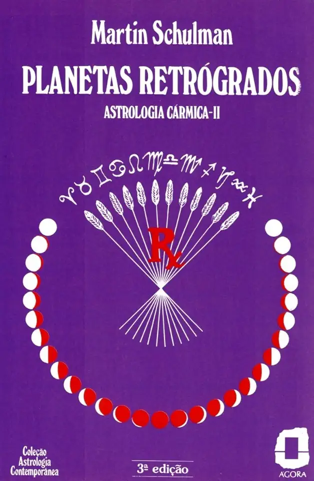 Capa do Livro Planetas Retrógrados - Astrologia Cármica II - Martin Schulman