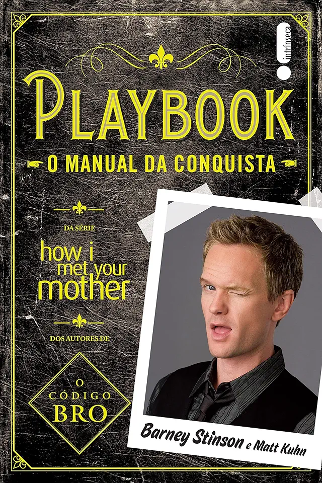 Capa do Livro Playbook - o Manual da Conquista - Barney Stinson