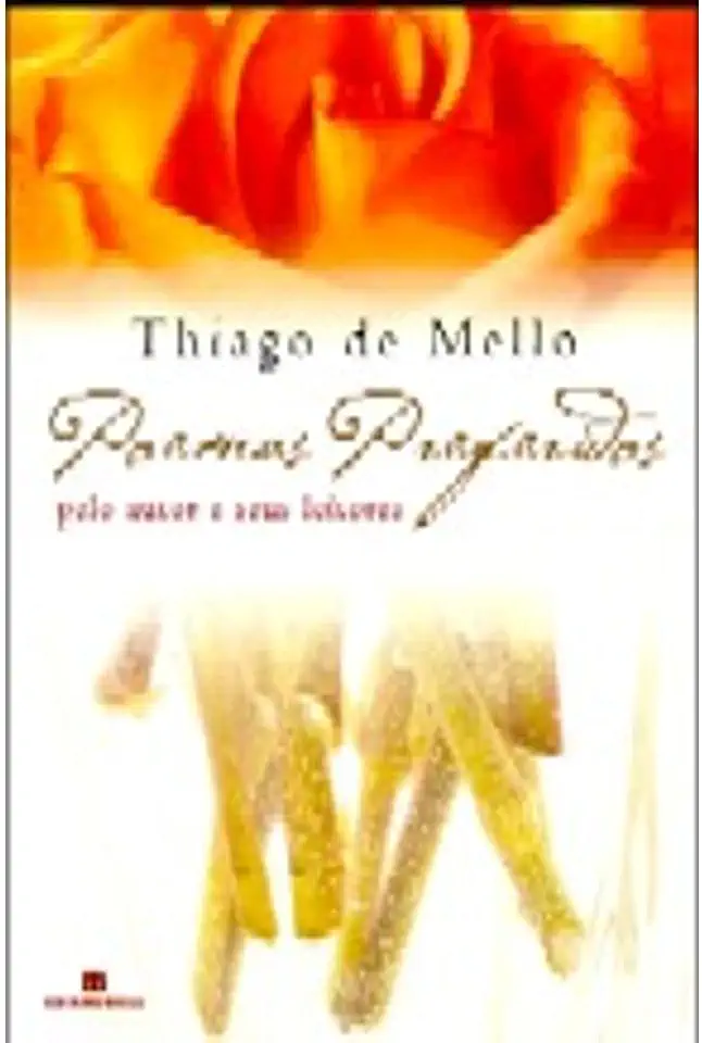 Capa do Livro Poemas Preferidos pelo Autor e Seus Leitores - Thiago de Mello