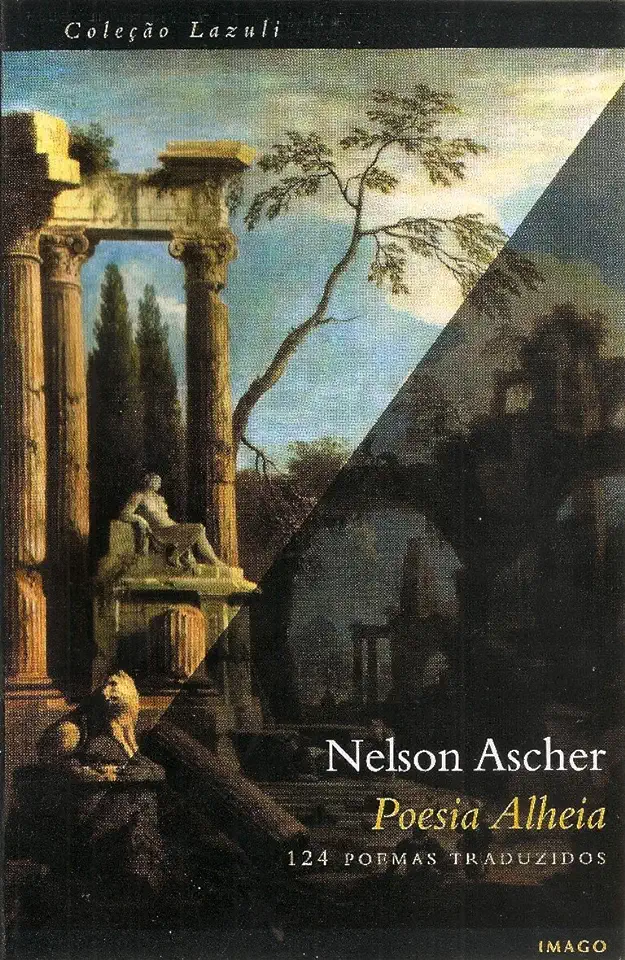 Capa do Livro Poesia Alheia: 124 Poemas Traduzidos - Nelson Ascher