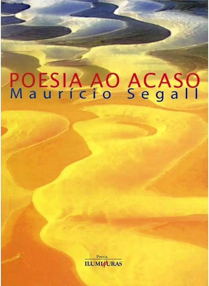 Capa do Livro Poesia ao Acaso - Maurício Segall