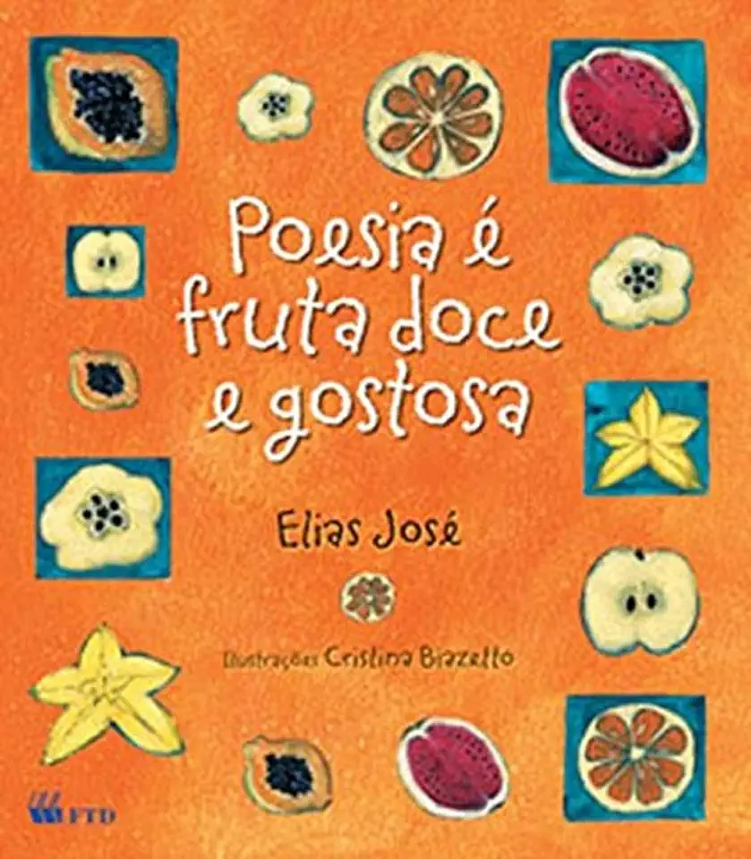 Capa do Livro Poesia é Fruta Doce e Gostosa - Elias José