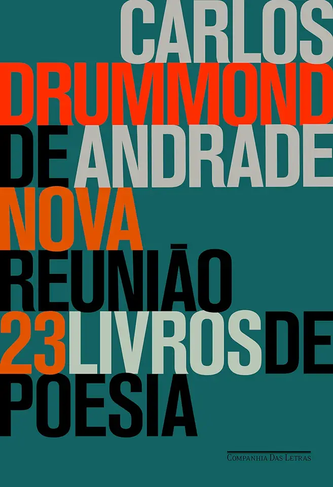 Capa do Livro Poesia e Prosa Volume Único - Carlos Drummond de Andrade