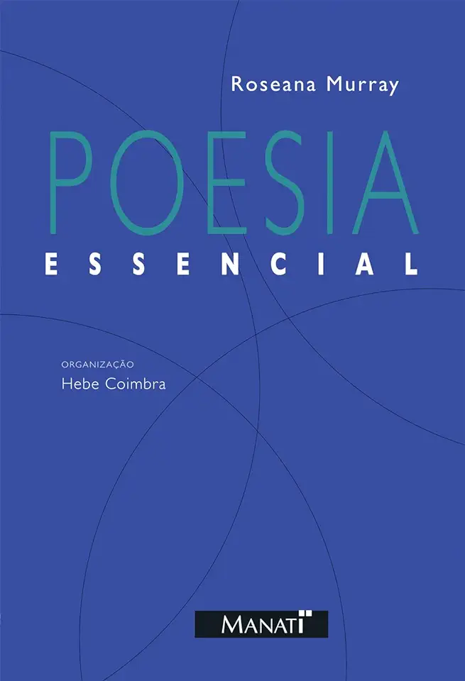 Capa do Livro Poesia Essencial - Roseana Murray