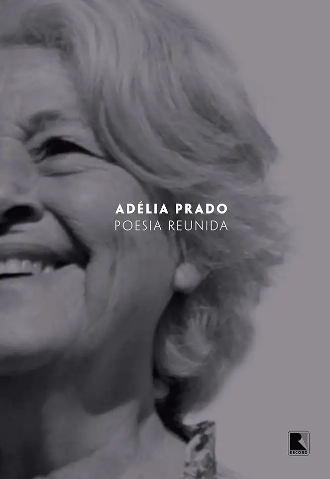 Capa do Livro Poesia Reunida - Adélia Prado