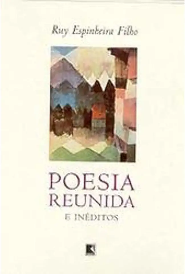 Capa do Livro Poesia Reunida e Inéditos - Ruy Espinheira Filho