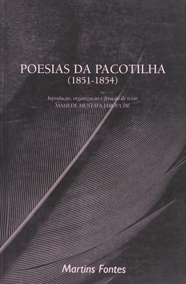 Capa do Livro Poesias da Pacotilha (1851-1854) - Mamede Mustafa Jarouche