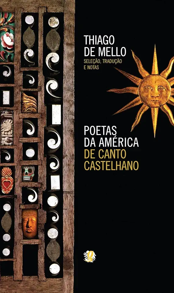 Capa do Livro Poetas da América de Canto Castelhano - Thiago de Mello