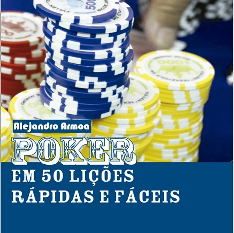 Capa do Livro Poker em 50 Liçoes Rapidas e Faceis - Leo Bello