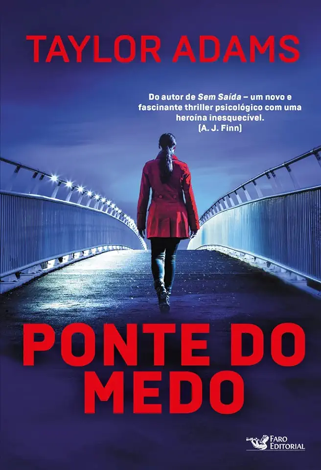 Capa do Livro Ponte Do Medo - Adams, Taylor