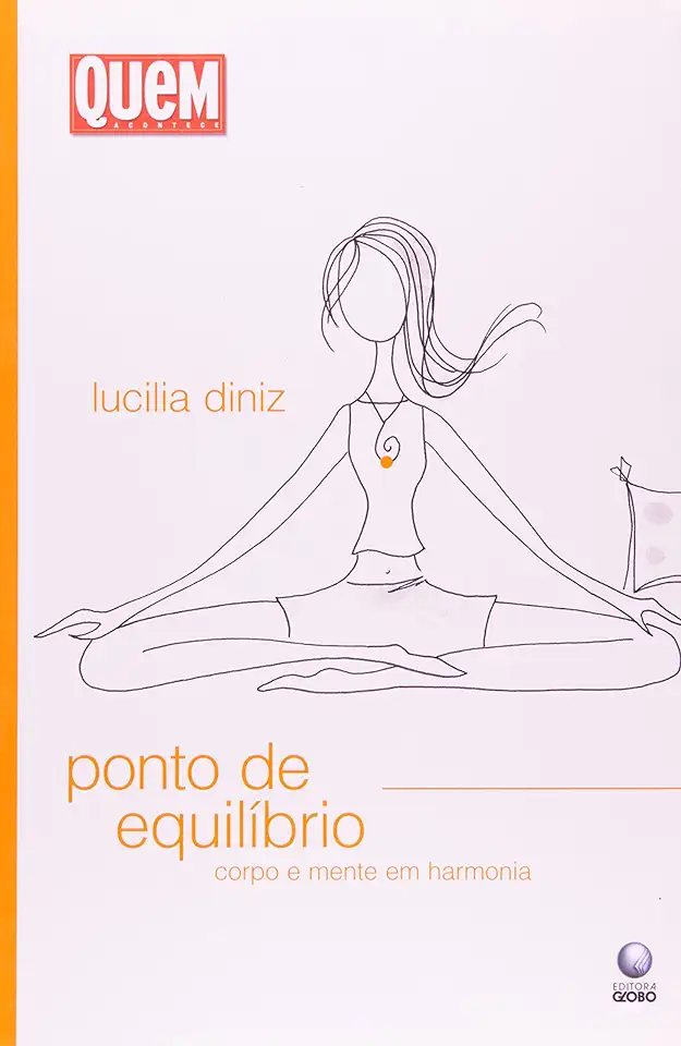 Capa do Livro Ponto de Equilibrio - Corpo e Mente Em Harmonia - Lucilia Diniz