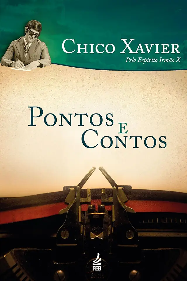 Capa do Livro Pontos e Contos - Francisco Cândido Xavier