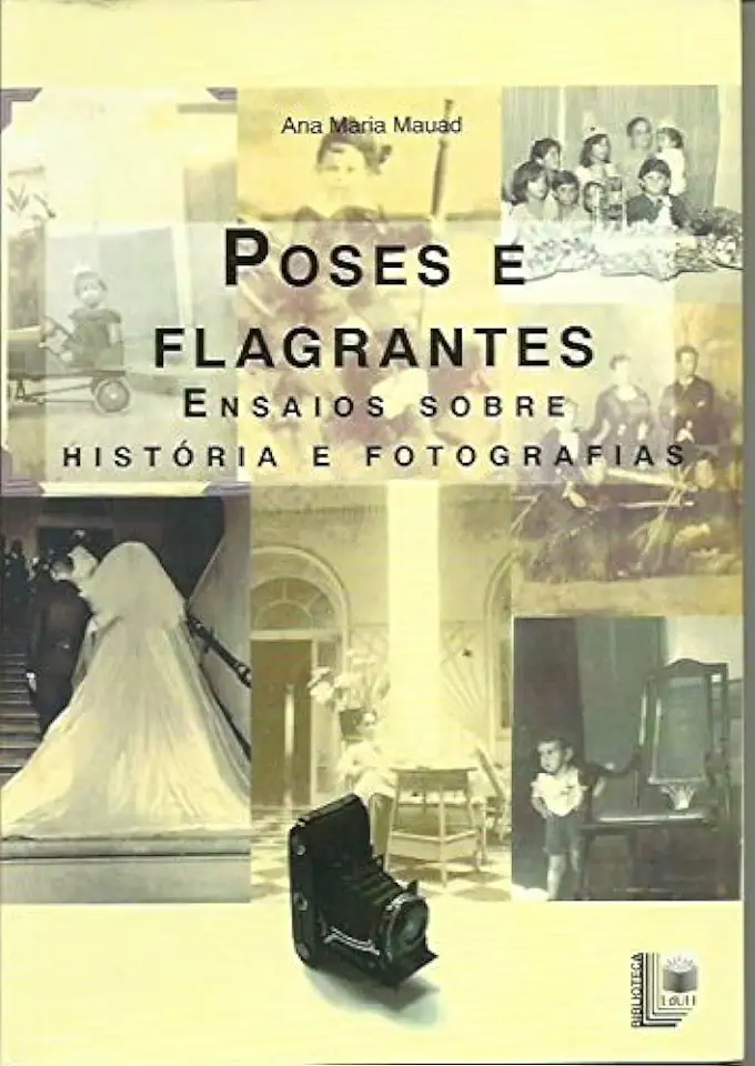 Capa do Livro Poses e Flagrantes - Ana Maria Mauad