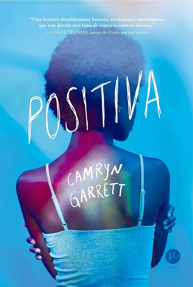 Capa do Livro Positiva - Camryn Garrett