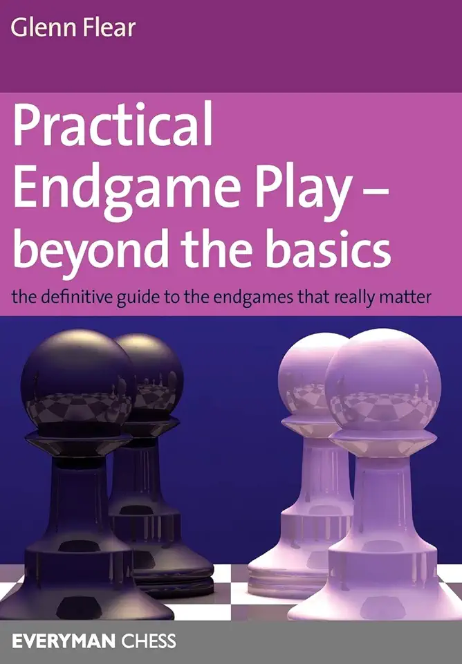 Capa do Livro Practical Endgame Play Beyond the Basics - Glenn Flear