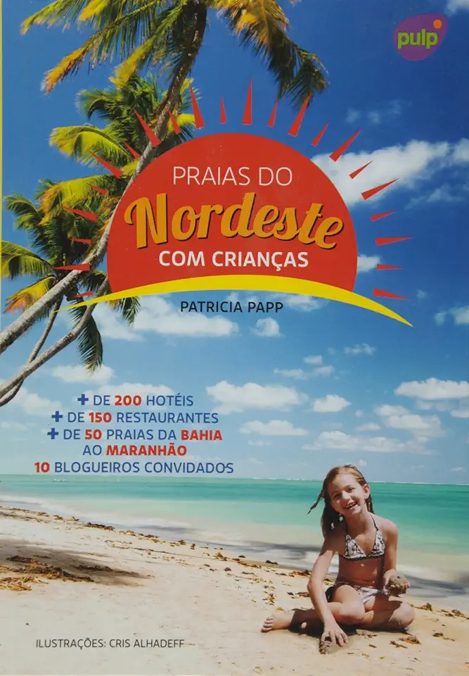 Capa do Livro Praias do Nordeste Com Crianças - Coleção Crianças a Bordo - Patricia Papp