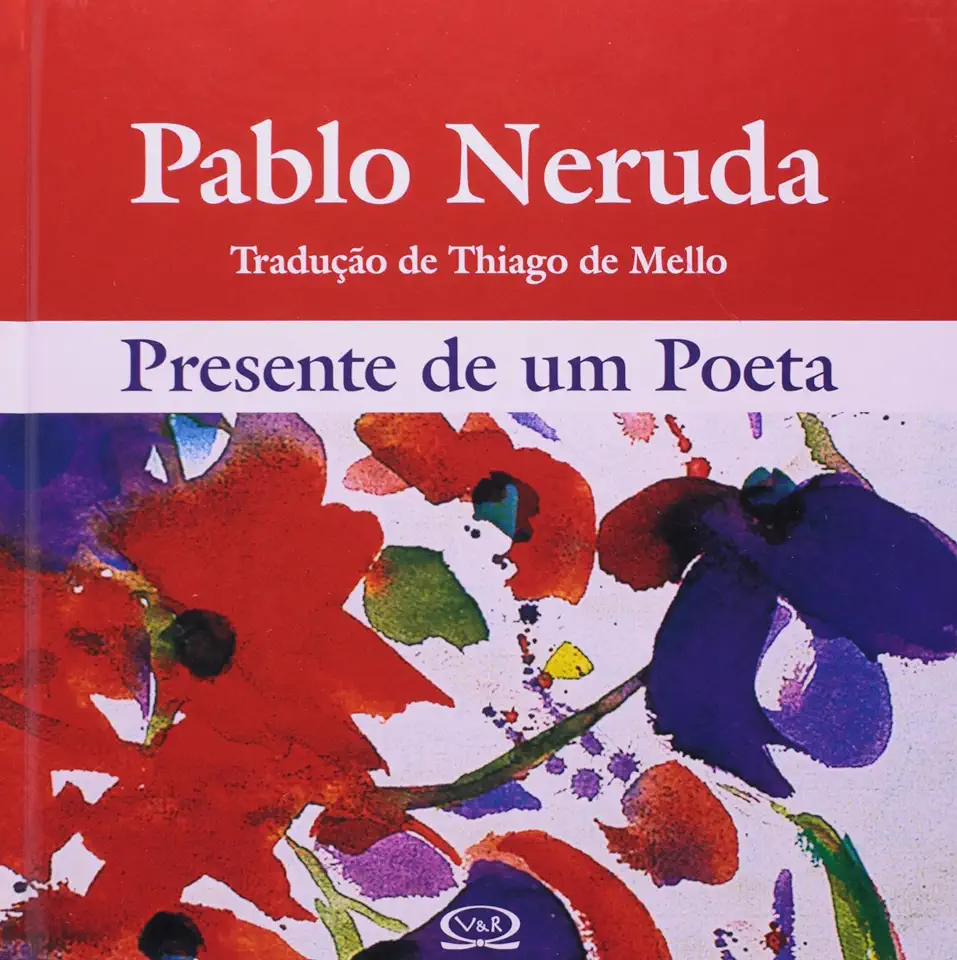 Capa do Livro Presente de um Poeta - Pablo Neruda