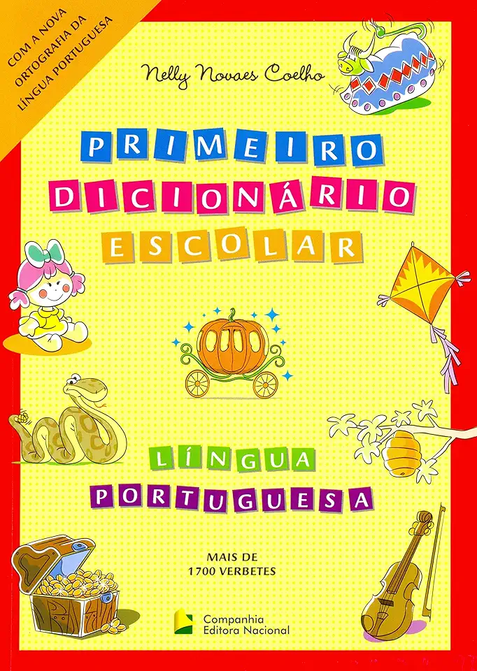 Capa do Livro Primeiro Dicionário Escolar - Língua Portuguesa - Nelly Novaes Coelho