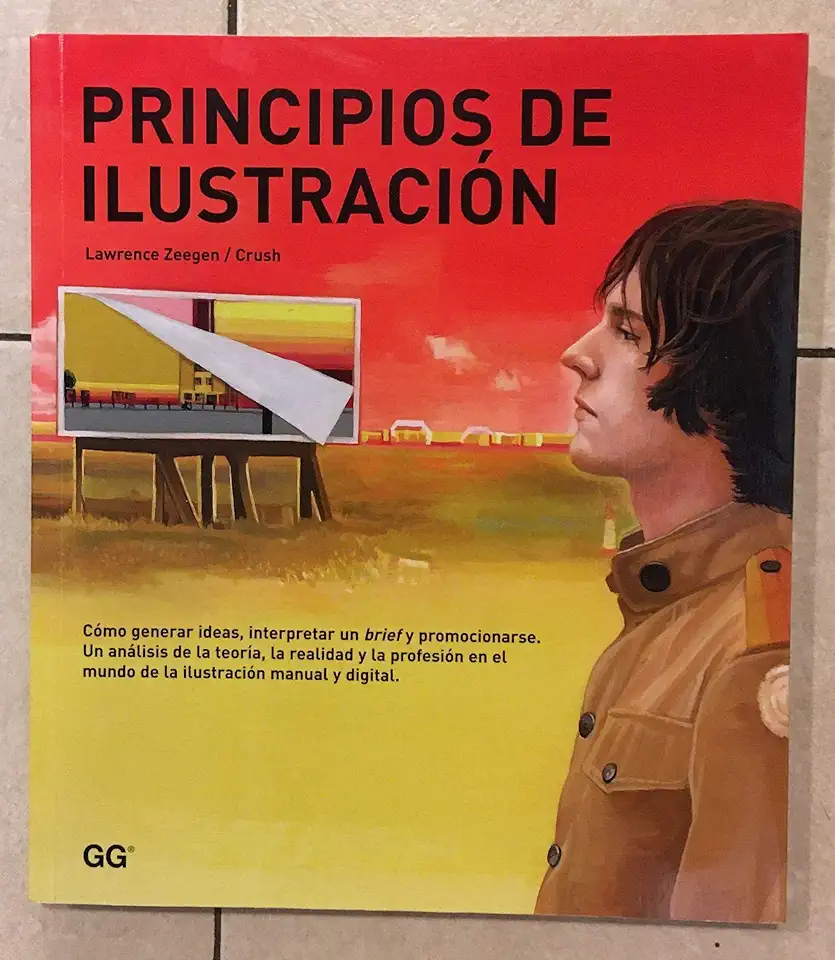 Capa do Livro PRINCIPIOS DE ILUSTRACION - COMO GENERAR IDEAS - ZEEGEN, LAWRENCE