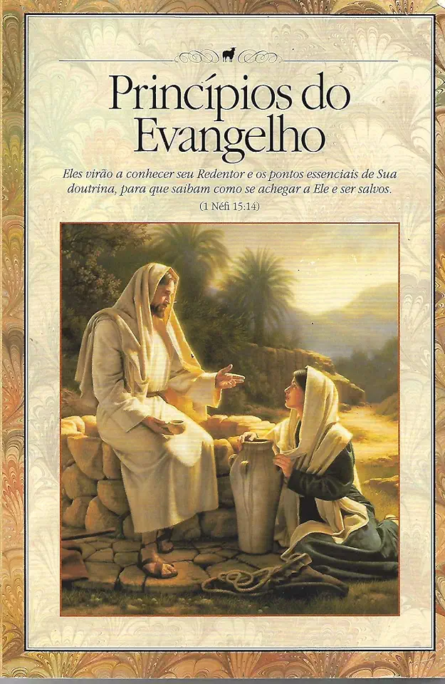 Capa do Livro Princípios do Evangelho - Igreja de Jesus Cristo dos Santos dos Últimos Dias