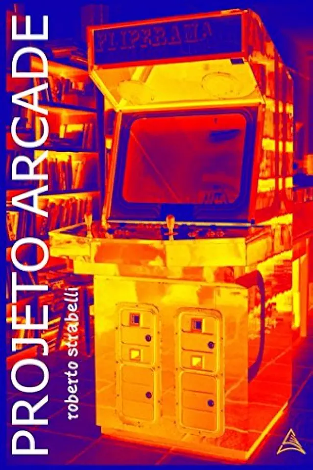 Capa do Livro Projeto Arcade - Roberto Strabelli