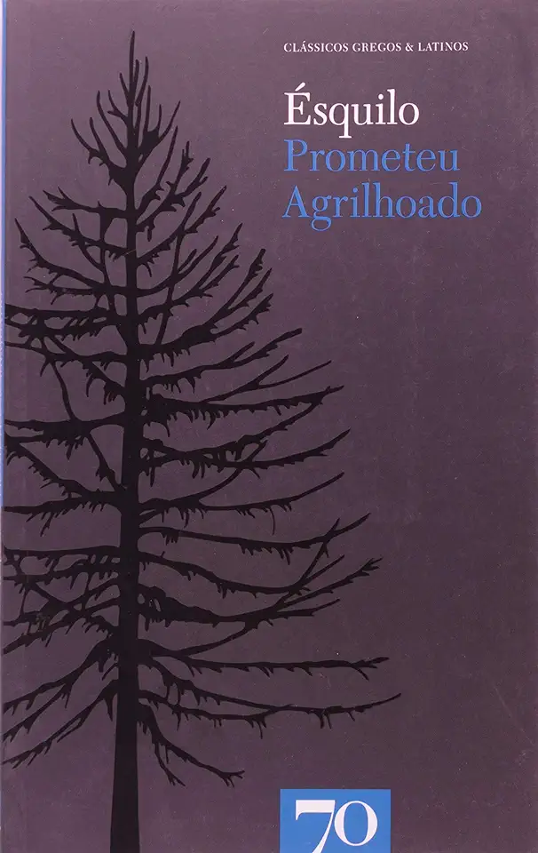 Capa do Livro Prometeu Agrilhoado - Ésquilo