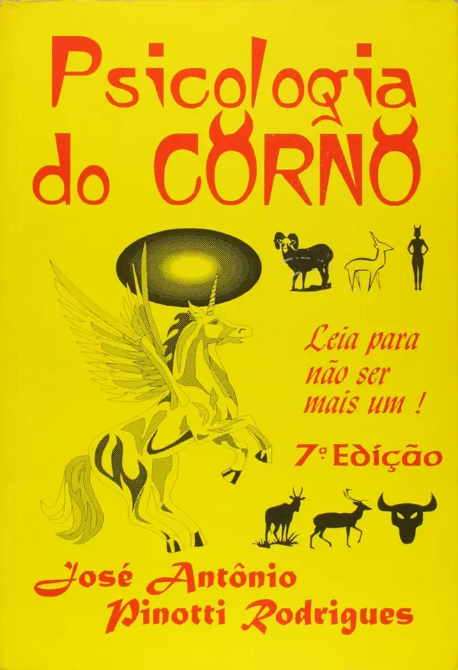 Capa do Livro Psicologia do Corno - José Antônio Pinotti Rodrigues