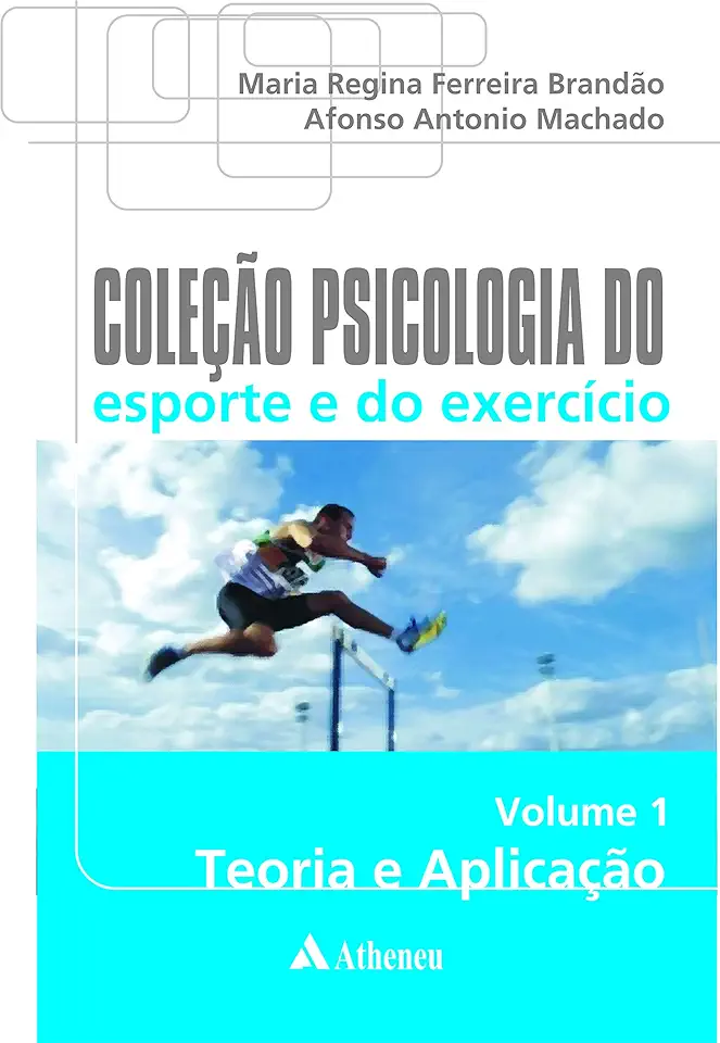 Capa do Livro Psicologia do Esporte - Afonso Antonio Machado