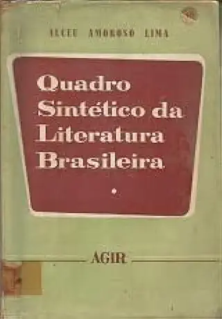 Capa do Livro Quadro Sintético da Literatura Brasileira - Alceu Amoroso Lima