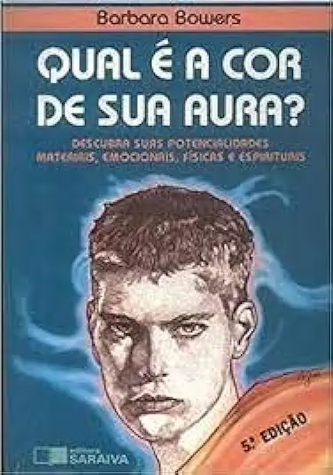 Capa do Livro Qual é a Cor de Sua Aura? - Barbara Bowers