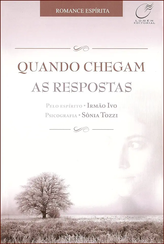 Capa do Livro Quando Chegam as Respostas - Sonia Tozzi