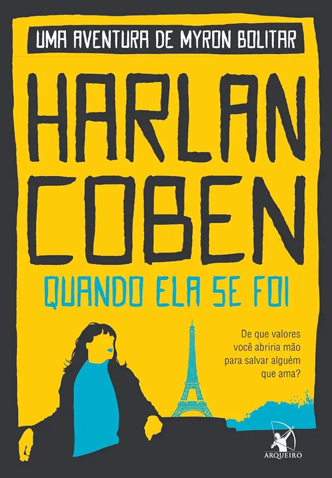 Capa do Livro Quando Ela Se Foi - Harlan Coben