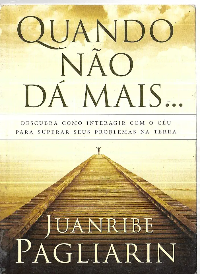 Capa do Livro Quando Não Dá Mais... - Juanribe Pagliarin