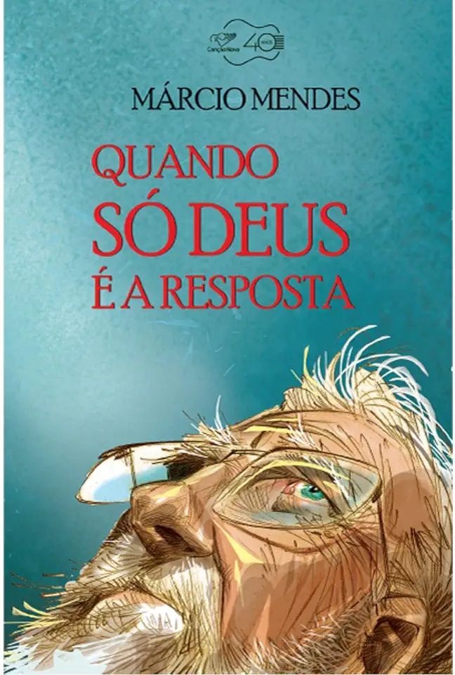 Capa do Livro Quando Só Deus é a Resposta - Márcio Mendes