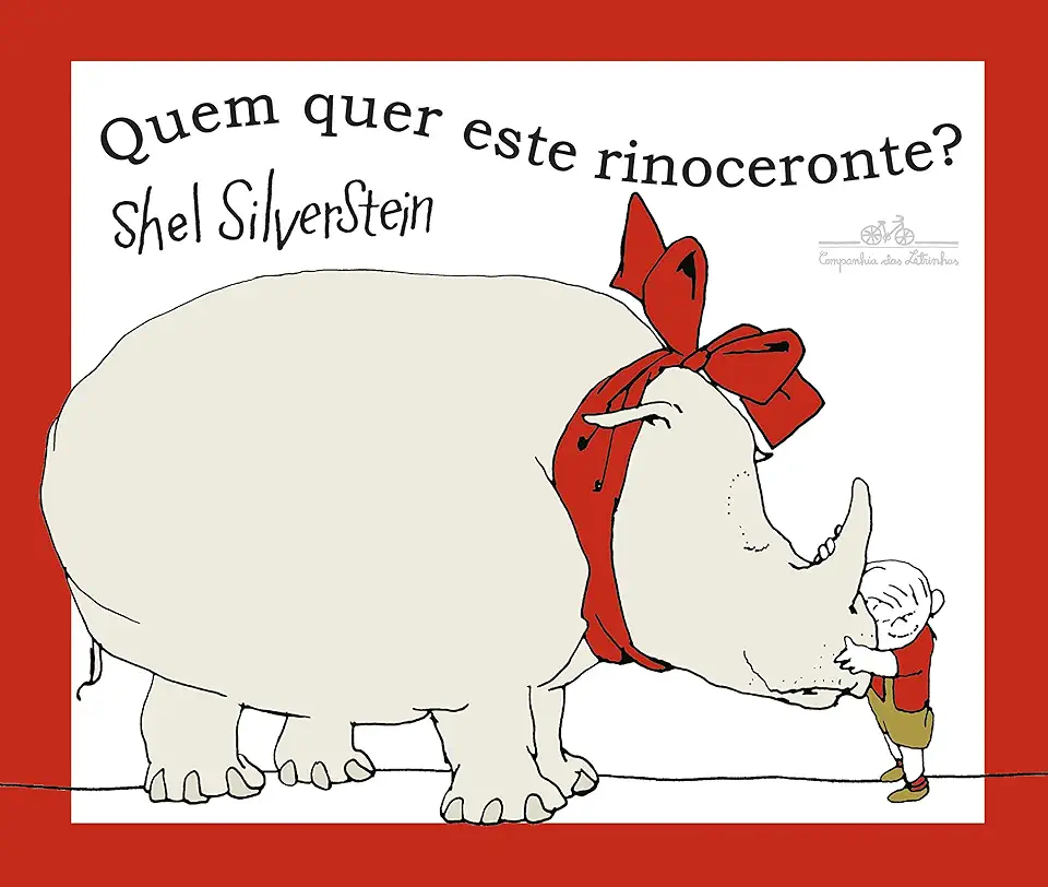 Capa do Livro Quem Quer este Rinoceronte? - Shel Silverstein