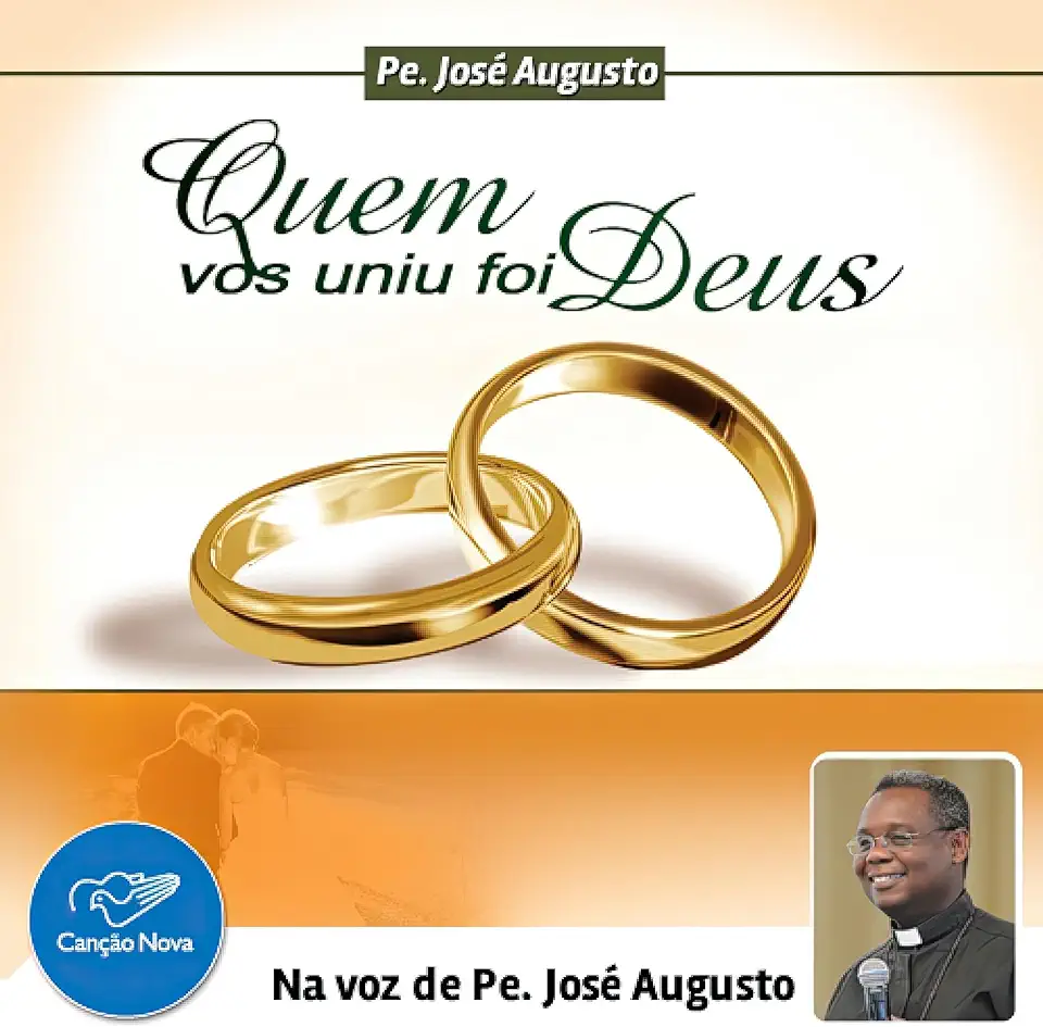 Capa do Livro Quem Vos Uniu foi Deus - Pe. José Augusto