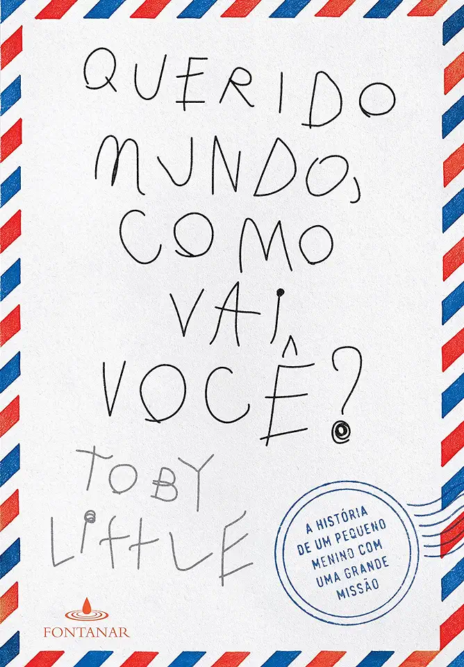 Capa do Livro Querido Mundo Como Vai Você? - Toby Little