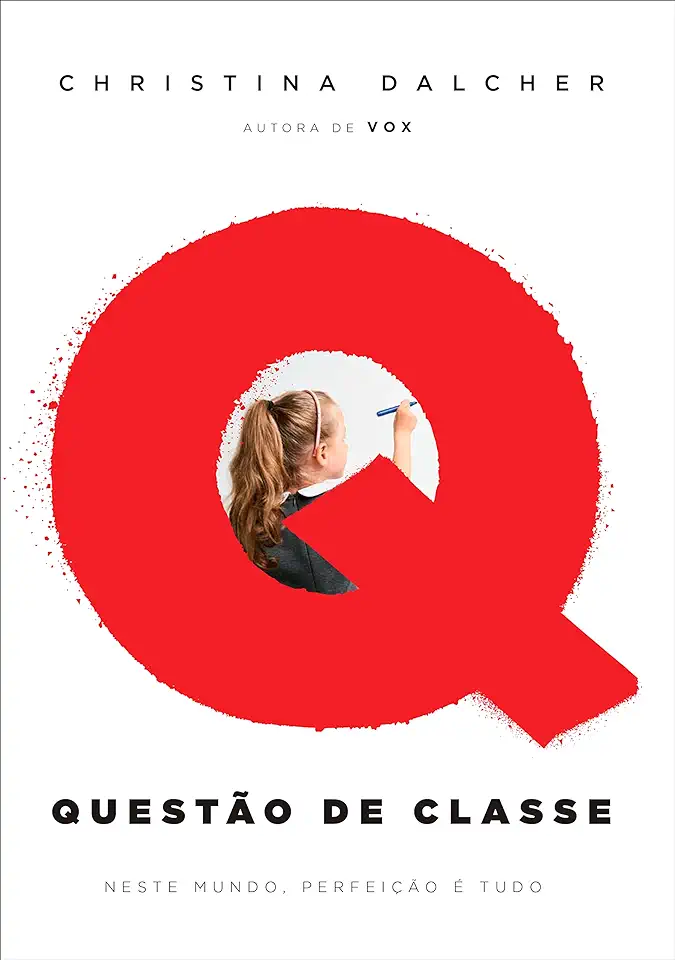 Capa do Livro Questão de Classe - Christina Dalcher