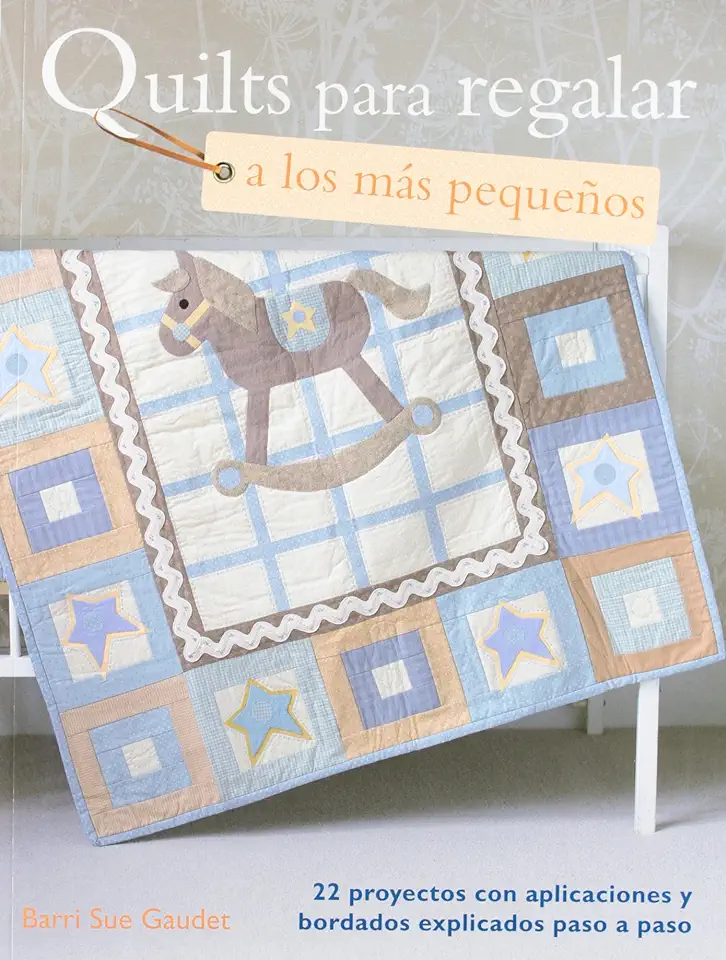 Capa do Livro Quilts para regalar a los mas pequenos - SUE GAUDET