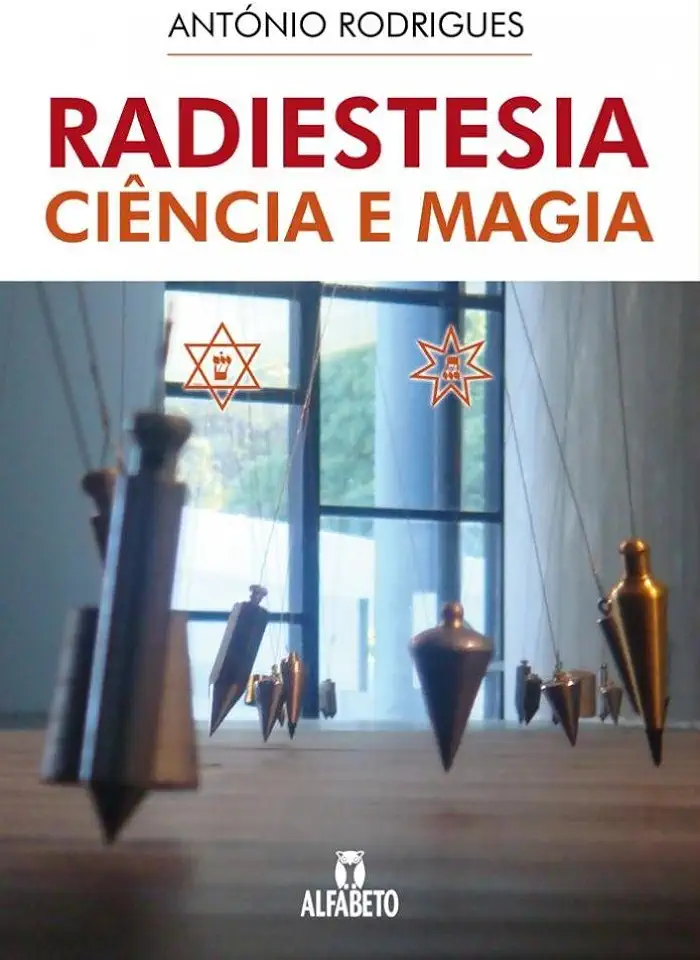 Capa do Livro Radiestesia Ciência e Magia - António Rodrigues