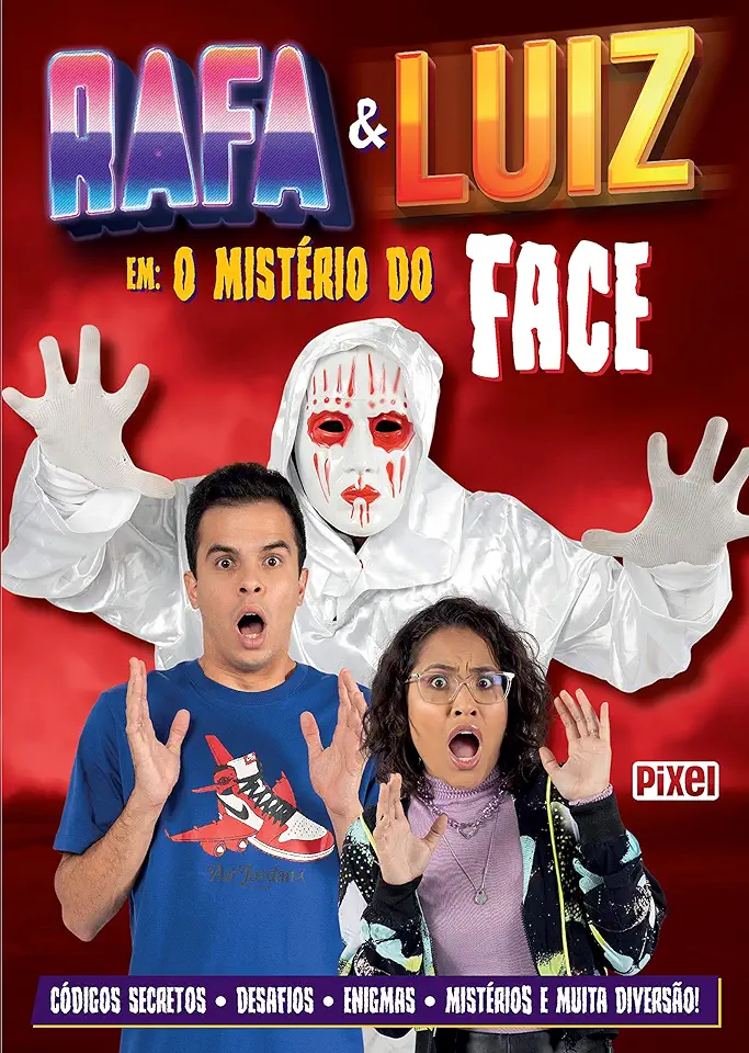 Capa do Livro Rafa e Luiz em: o mistério do Face - Rafaella Baltar e Luiz Phellipe